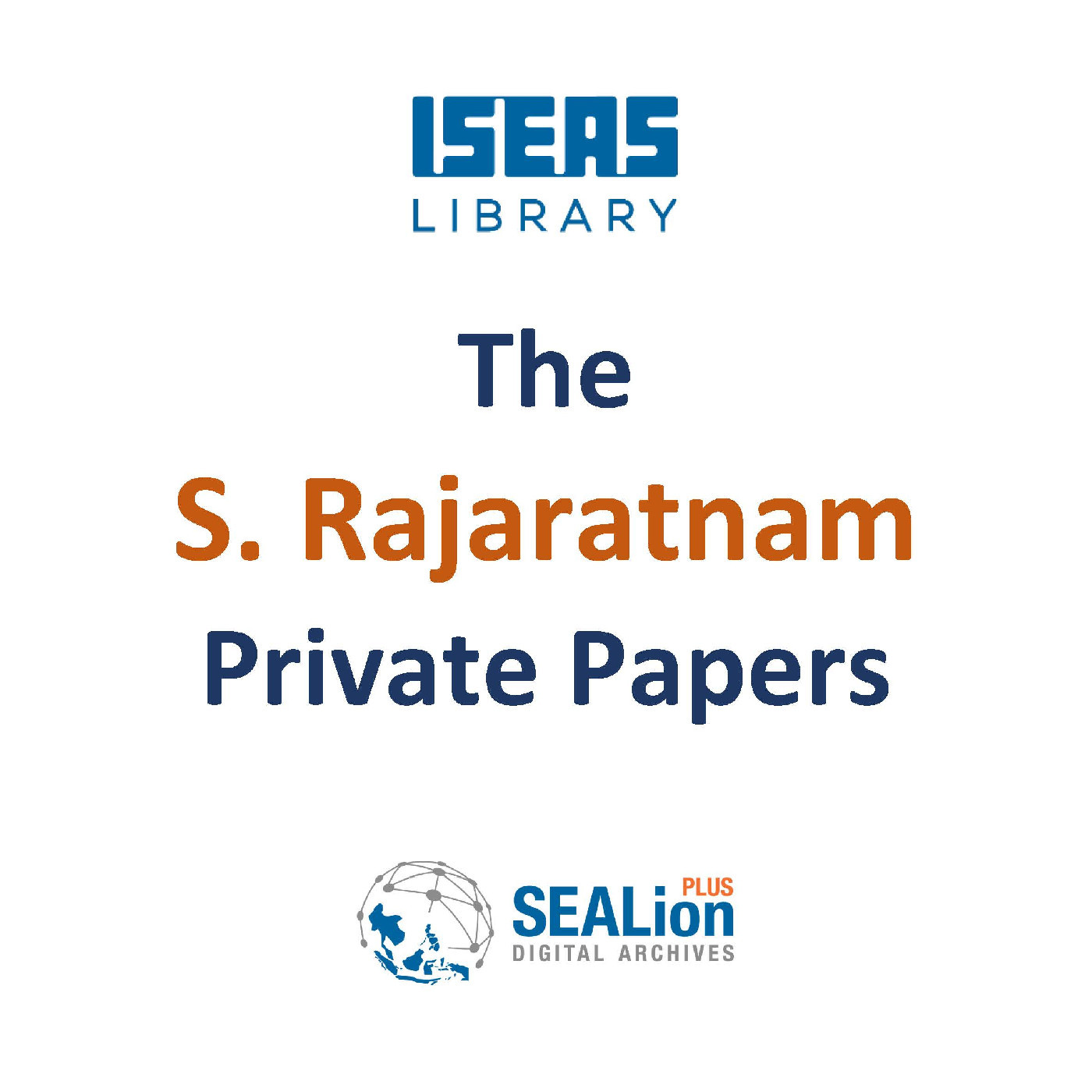 The S. Rajaratnam Private Papers