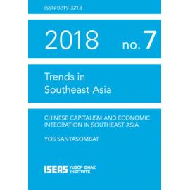 TRS18_07 - Chinese Capitalism and Economic Integration in Southeast Asia