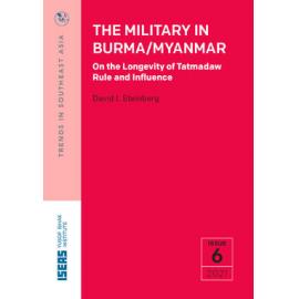TRS21_06 - The military in Burma/Myanmar : on the longevity of Tatmadaw rule and influence
