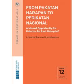 TRS21_12 - From Pakatan Harapan to Perikatan Nasional : a missed opportunity for reforms for East Malaysia?