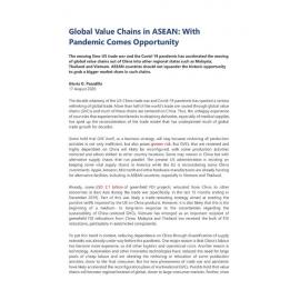 2020/122 - Global Value Chains in ASEAN: with Pandemic Comes Opportunity
