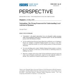 2020/045 - Nationalism: The Wrong Framework for Understanding Local Activism in Myanmar