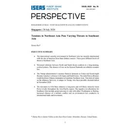 2020/078 - Tensions in Northeast Asia pose varying threats to Southeast Asia
