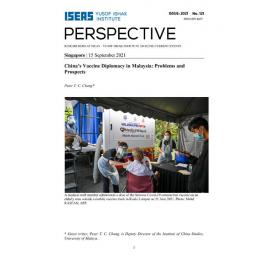 2021/121 - China's vaccine diplomacy in Malaysia : problems and prospects