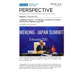 2021/166 - Adapting to nature : a preliminary assessment of Vietnam's Mekong water diplomacy since 2017