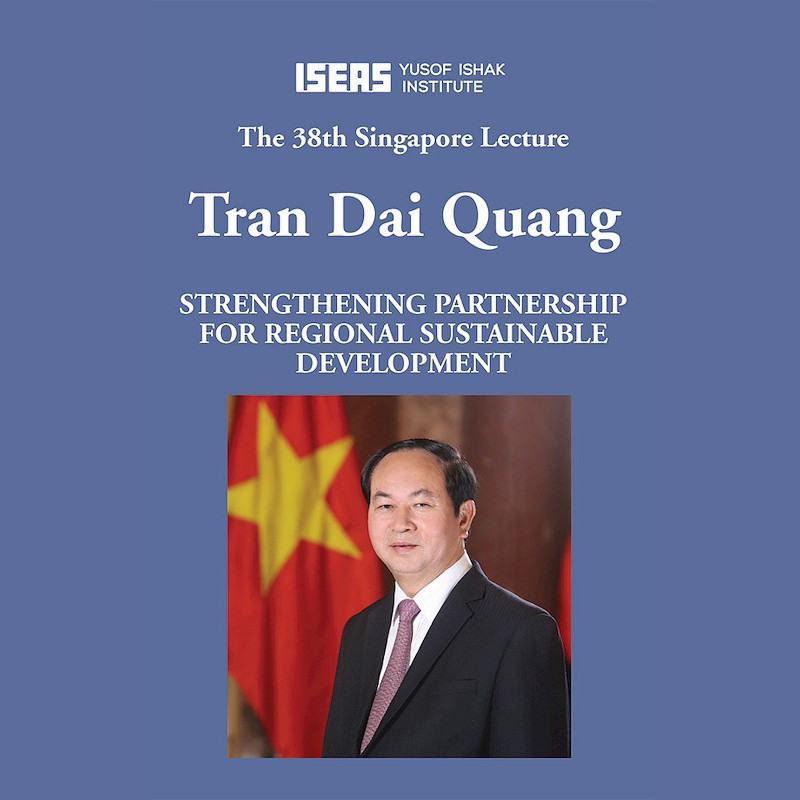 2016/01 - Strengthening Partnership for Regional Sustainable Development (38th Singapore Lecture)