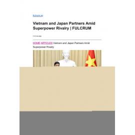 2021/245 - Vietnam and Japan Partners Amid Superpower Rivalry