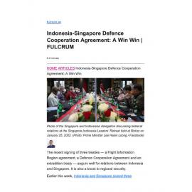 2022/029 - Indonesia-Singapore Defence Cooperation Agreement: A Win Win