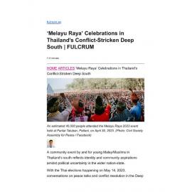 2023/117 - ‘Melayu Raya’ Celebrations in Thailand’s Conflict-Stricken Deep South