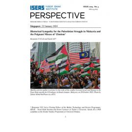 2024/005 - Rhetorical sympathy for the Palestinian struggle in Malaysia and the poignant misuse of ‘Zionism’