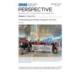 2024/064 - Evaluating Indonesian Muslims’ engagement with China