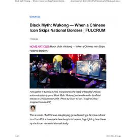 2024/350 - Black Myth: Wukong — When a Chinese Icon Skips National Borders