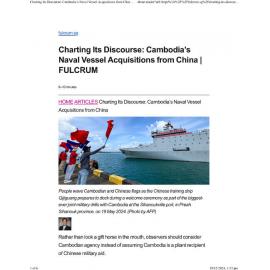 2024/328 - Charting Its Discourse: Cambodia’s Naval Vessel Acquisitions from China