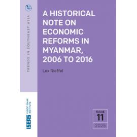TRS25_11 - A Historical Note on Economic Reforms in Myanmar, 2006 to 2016