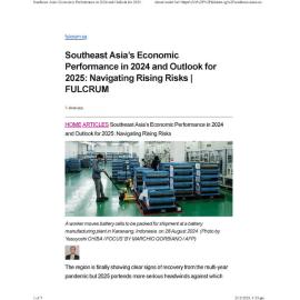 2025/006 - Southeast Asia’s Economic Performance in 2024 and Outlook for 2025: Navigating Rising Risks