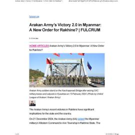 2025/011 - Arakan Army’s Victory 2.0 in Myanmar: A New Order for Rakhine?