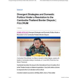 2025/200 - Divergent Strategies and Domestic Politics Hinder a Resolution to the Cambodia-Thailand Border Dispute