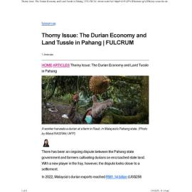 2025/209 - Thorny Issue: The Durian Economy and Land Tussle in Pahang