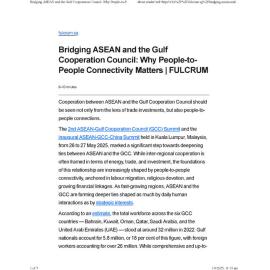 2025/210 - Bridging ASEAN and the Gulf Cooperation Council: Why People-to-People Connectivity Matters