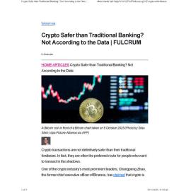 2025/324 - Crypto Safer than Traditional Banking? Not According to the Data
