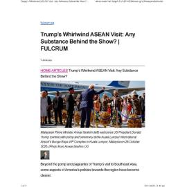 2025/343 - Trump’s Whirlwind ASEAN Visit: Any Substance Behind the Show?