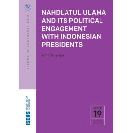TRS25_19 - Nahdlatul Ulama and its Political Engagement with Indonesian Presidents