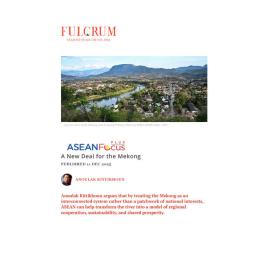 2025/23 - ASEANFocus+ - A New Deal for the Mekong