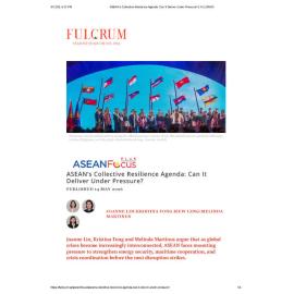 2026/09 - ASEANFocus+ - ASEAN’s Collective Resilience Agenda: Can It Deliver Under Pressure?
