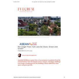 2026/11 - ASEANFocus+ - No Longer Poor: Can Laos be Clean, Green and Great?
